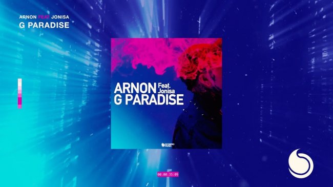 ARNON - G Paradise (feat. Jonisa) | Official Lyric Video - «Видео»